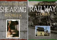 Great Australian Stories : Shearing. & Railway
