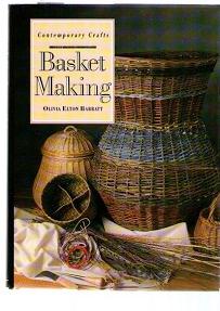 Basket Making : Contemporaray Crafts