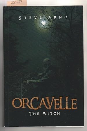 Orcavelle: The Witch