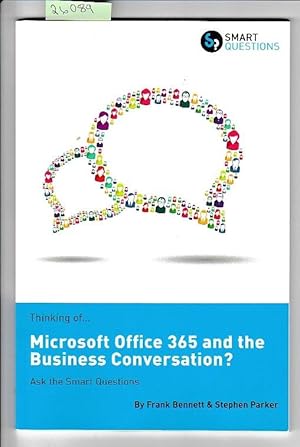 Thinking of.Microsoft Office 365 and the Business Conversation? Ask the Smart Questions