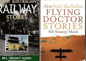More Great Australian Stories : Railway. & Great Australian Railway Stories