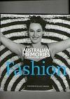 Fashion. Australian Memories in Black and White.