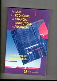 Law And Economics Of Financial Institutions In Australia, The