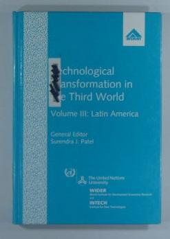 Technological Transformation in the Third World - Volume III: Latin America