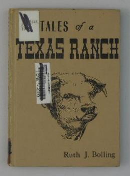 Tales of a Texas Ranch