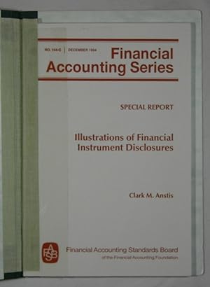 Special Report - Illustrations of Financial Instrument Disclosures