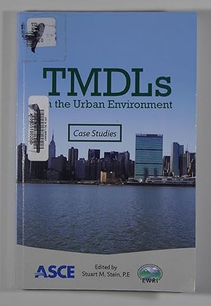 TMDLs in the Urban Environment: Case Studies