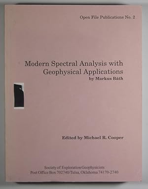 Modern Spectral Analysis with Geophysical Applications Open File Publications No. 2