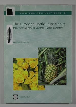 The European Horticulture Market: Opportunities for Sub-Saharan African Exporters World Bank Work...