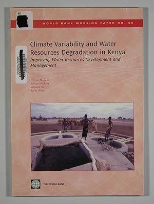 Climate Variability and Water Resources Degradation in Kenya - Improving Water Resources Developm...