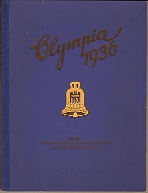 Olympia 1936. 2 Volumes Complete Winter & Summer Olympic Games: Die Olympischen Spiele in Berlin ...