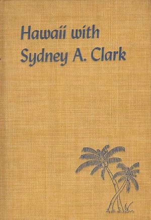 Hawaii with Sydney A. Clark