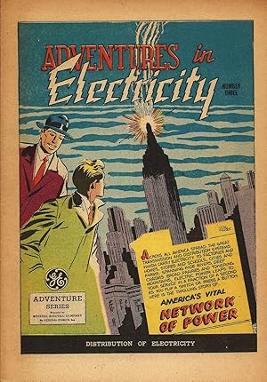 Adventures in Electricity - Number Three: Distribution of Electricity