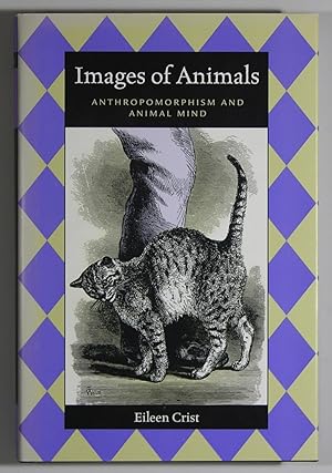 Images of Animals: Anthropomorphism and Animal Mind Animals, Culture, and Society