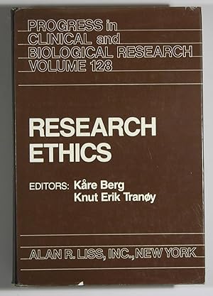 Research Ethics Progress in Clinical and Biological Research, Volume 128