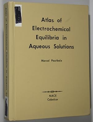 Atlas of Electrochemical Equilibria in Aqueous Solutions