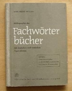 Bibliographie der Fachwörter bücher - mit deutschen und russischen Äquivalenten - Band I: Naturwi...