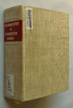 Bibliography of Prohibited Books Volume 3