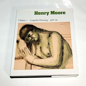 Henry Moore: Complete Drawings v.1: Complete Drawings Vol 1
