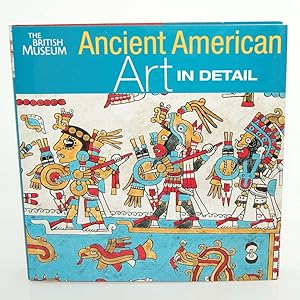 Ancient American Art in Detail