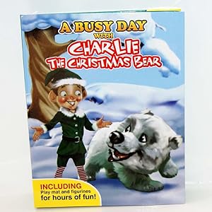 A Busy Day with Charlie the Christmas Bear