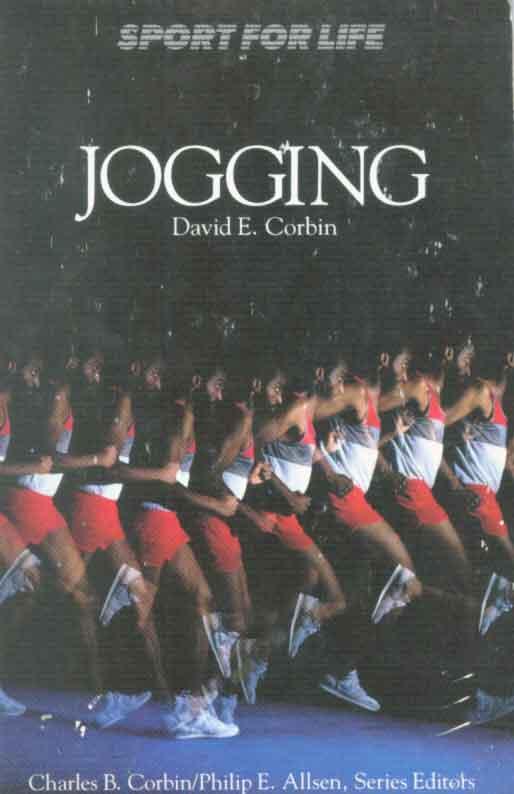 Jogging (Sport for Life) by Corbin, David E. - David E. Corbin