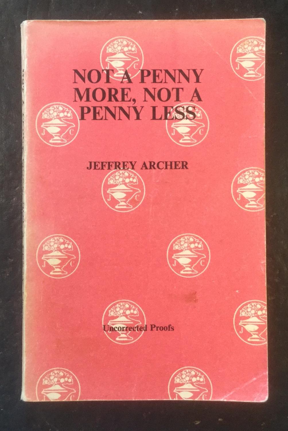 synopsis of not a penny more not a penny less synopsis of not a penny more not a penny less