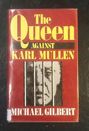 The Queen Against Karl Mullen