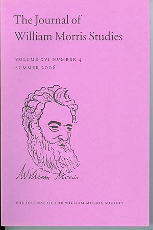 The Journal of William Morris Studies - Volume XVI Number 4 Summer 2006