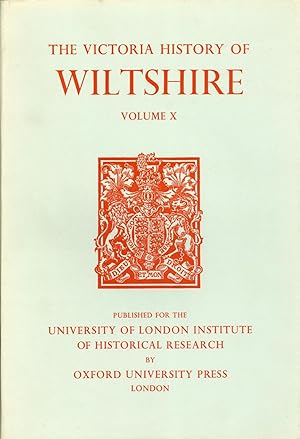 A History of Wiltshire - Volume X