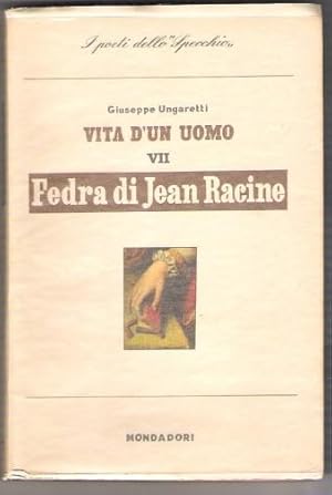 VITA D'UN UOMO TRADUZIONI III FEDRA DI JEAN RACINE