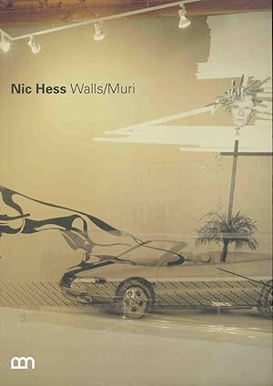 NIC HESS. WALLS / MURI