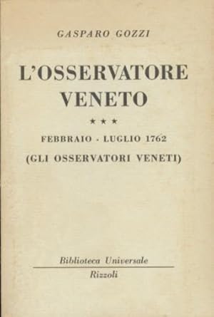 OSSERVATORE VENETO FEBBRAIO LUGLIO 1762 GLI OSSERVATORI VENETI