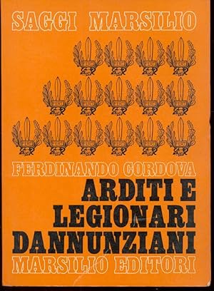 ARDITI E LEGIONARI DANNUNZIANI