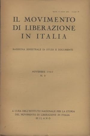 IL MOVIMENTO DI LIBERAZIONE IN ITALIA 3 RASSEGNA BIMESTRALE DI STUDI E DOCUMENTI