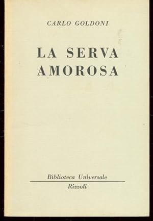 LA SERVA AMOROSA