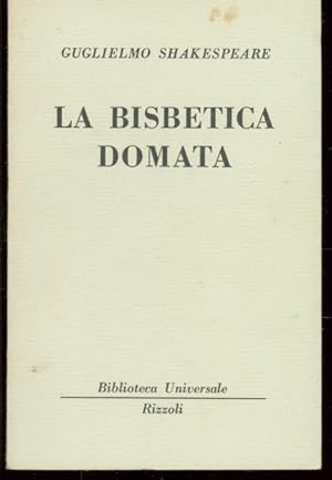 LA BISBETICA DOMATA