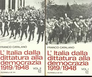 L'ITALIA DALLA DITTATURA ALLA DEMOCRAZIA 1919 7 1948 DUE VOLUMI