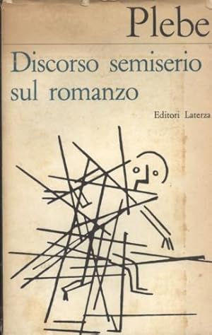 DISCORSO SEMISERIO SUL ROMANZO