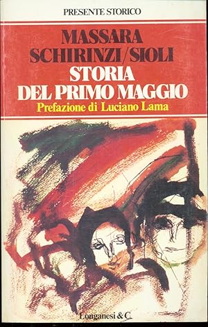 STORIA DEL PRIMO MAGGIO