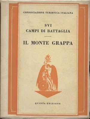 IL MONTE GRAPPA GUIDA STORICO-TURISTICA