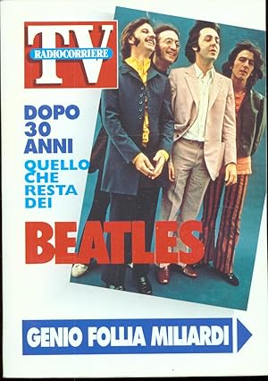 Quello che resta dei Beatles Dopo 30 anni