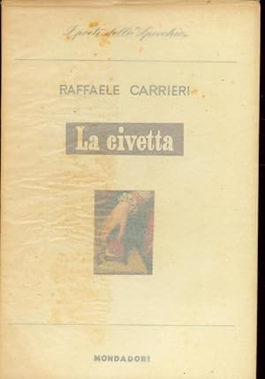 LA CIVETTA