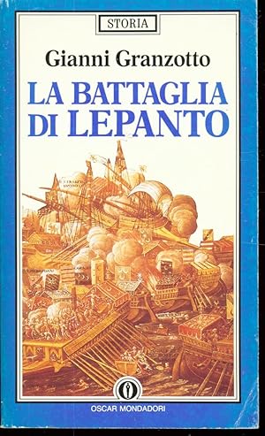 LA BATTAGLIA DI LEPANTO