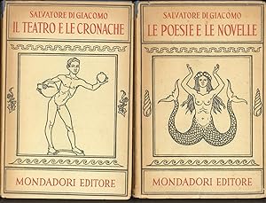 LE POESIE E LE NOVELLE IL TEATRO E LE CRONACHE (DUE VOLUMI)