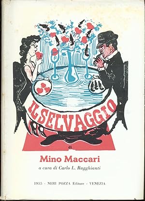 IL SELVAGGIO DI MINO MACCARI