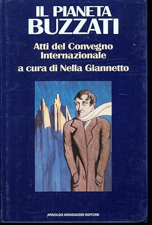 IL PIANETA BUZZATI ATTI DEL CONVEGNO INTERNAZIONALE 1989