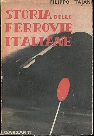 STORIA DELLE FERROVIE ITALIANE A CENTO ANNI DALL'APERTURA DELLA PRIMA LINEA