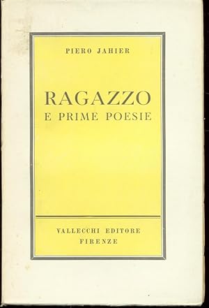 RAGAZZO E PRIME POESIE