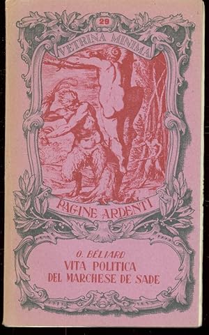 VITA POLITICA DEL MARCHESE DE SADE